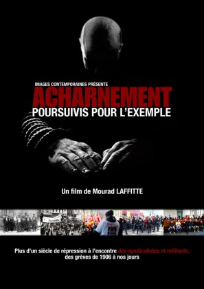 Acharnement, poursuivis pour l’exemple (DVD)
