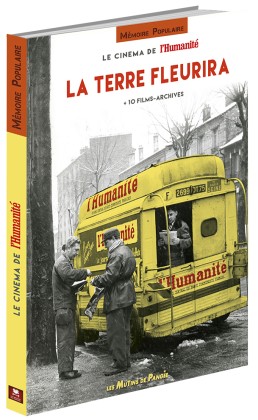 La Terre fleurira, le cinéma du journal l’Humanité (LIVRE-DVD)