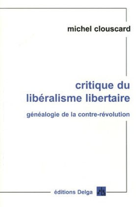 Critique du libéralisme libertaire