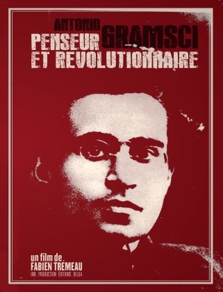 Antonio Gramsci, penseur et révolutionnaire (DVD)