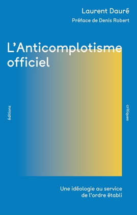 L’Anticomplotisme officiel (Livre)